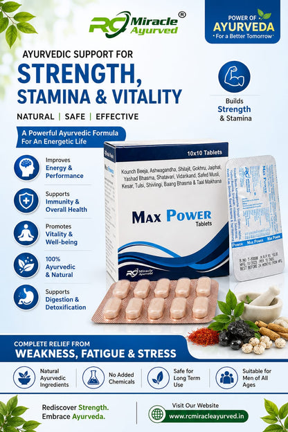 MAX POWER TABLET. AYURVEDIC VITALITY & WELLNESS FORMULA of 100
